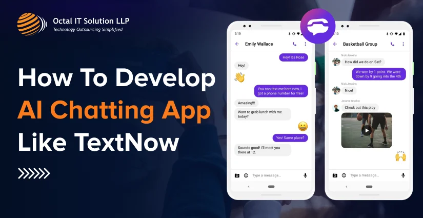 How To Develop AI Chatting App Like TextNow in 2025