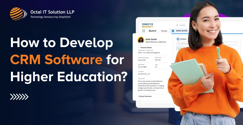 Develop CRM Software for Higher Education in 2025: Features, Trends & Process