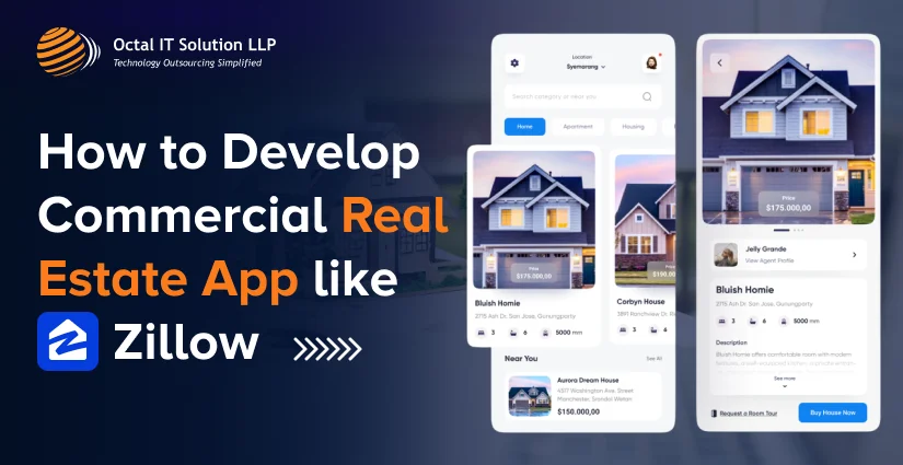 How to Develop Commercial Real Estate App Like Zillow in 2025?