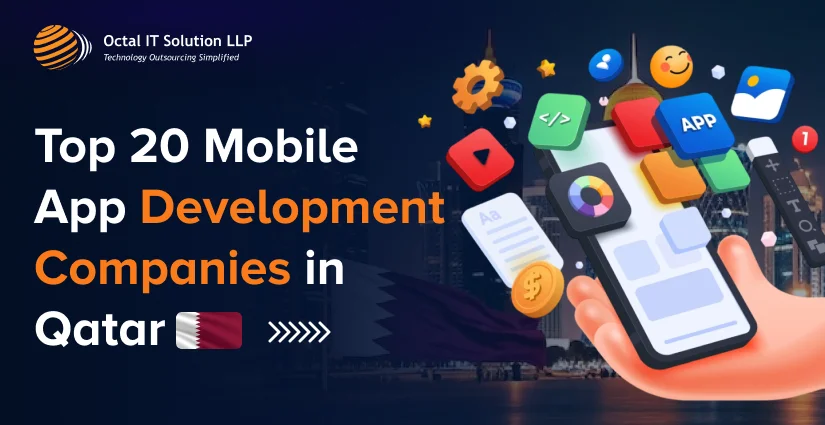 Top 20 Mobile App Development Companies in Qatar for 2025