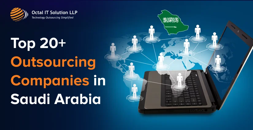 Top 20+ Outsourcing Companies in Saudi Arabia