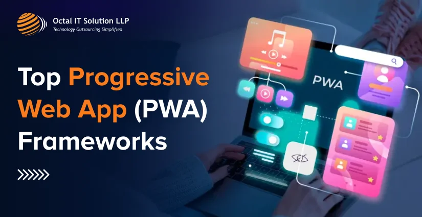 Top Progressive App Frameworks 2025