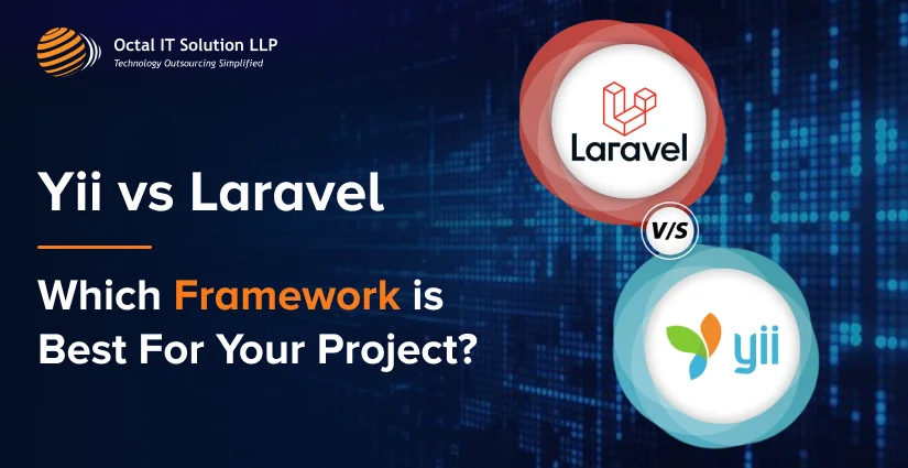 Yii vs Laravel: Which Framework is Best For Your Project?
