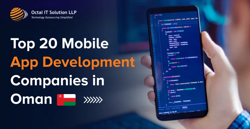 20 Top Mobile App Development Companies in Oman [2025]