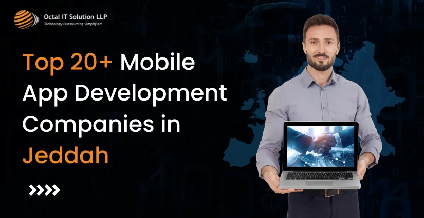 20+ Top Mobile App Development Companies in Jeddah [2025]