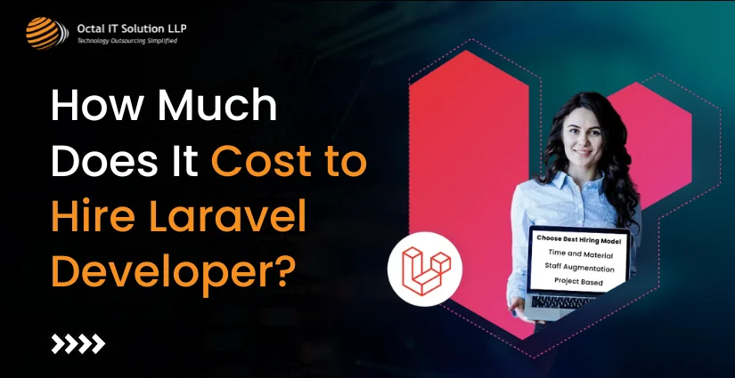 How Much Does It Cost to Hire Laravel Developer in 2025?