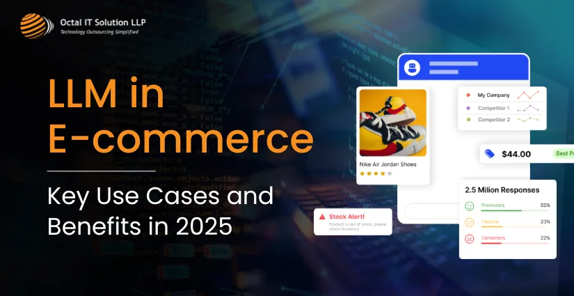LLM in E-commerce: Key Use Cases and Benefits in 2025