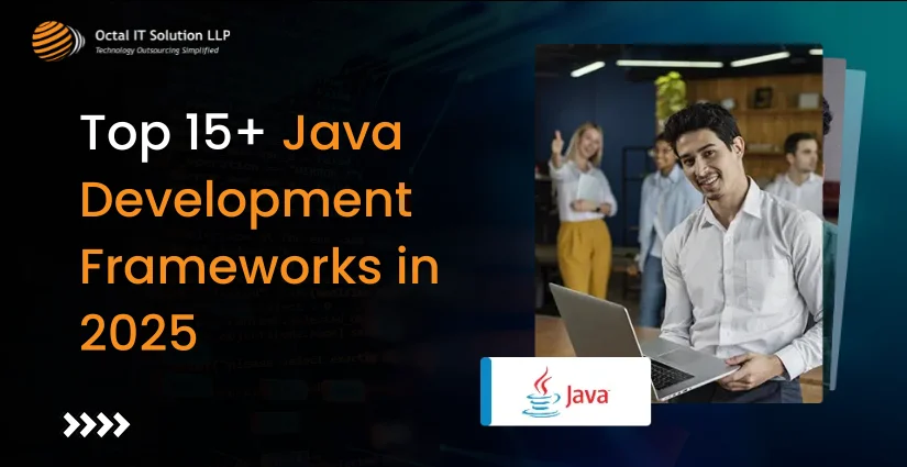 Top 15+ Java Development Frameworks in 2025