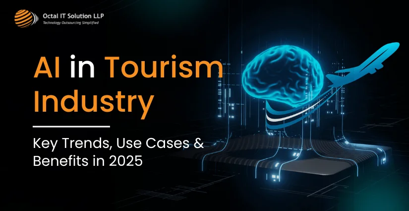 AI in Tourism Industry: Key Trends, Use Cases & Benefits in 2026