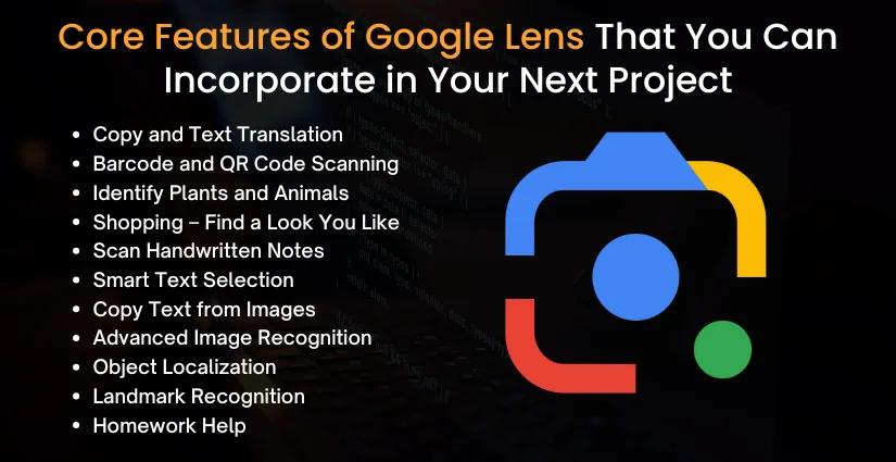 Core Features of Google Lens