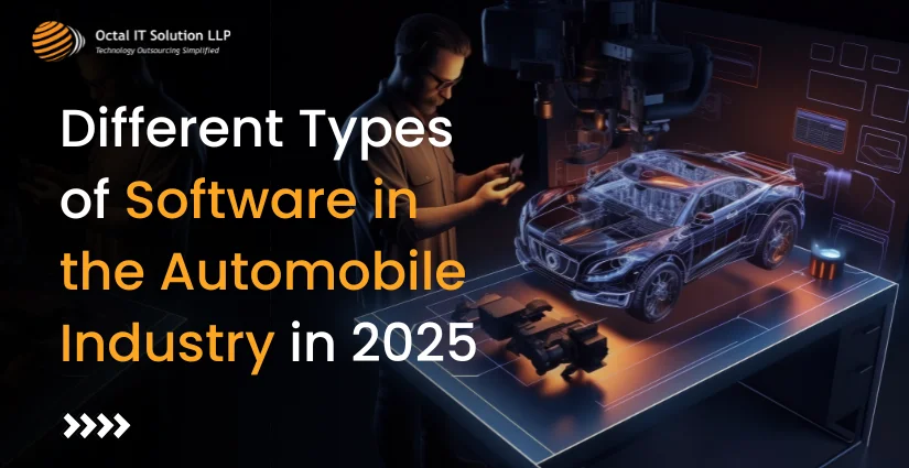 Different Types of Software in the Automobile Industry&nbsp;