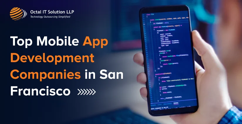 Top Mobile App Development Companies in San Francisco