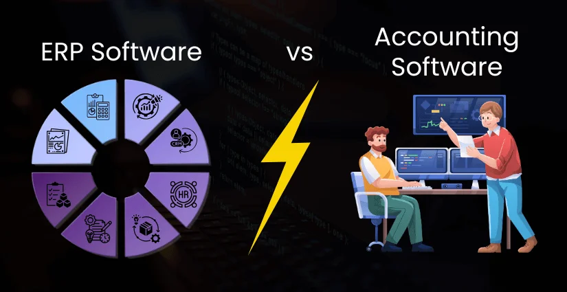 ERP Software or Accounting Software: Which is Better?