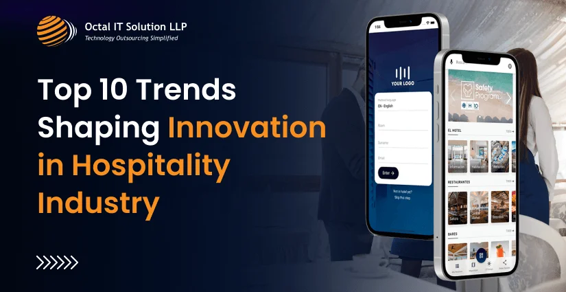 Top 10 Trends Shaping Innovation in the Hospitality Industry in 2026