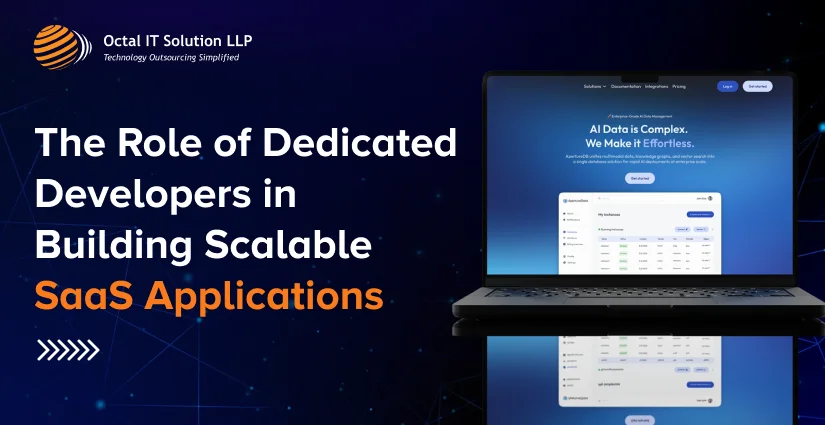 The Role of Dedicated Developers in Building Scalable SaaS Applications in 2026