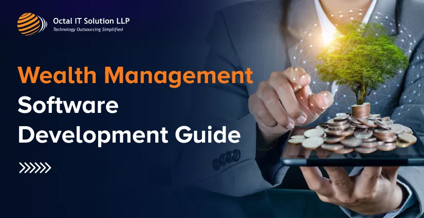 Wealth Management Software Development Guide