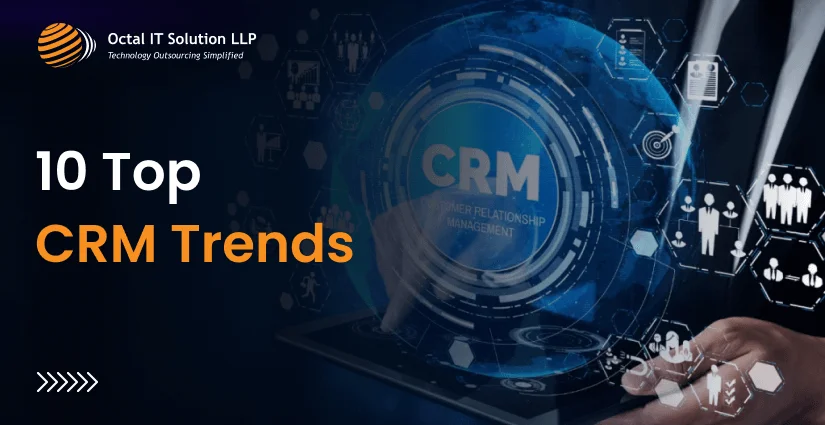 10 Top CRM Trends for 2026 to Know&nbsp;