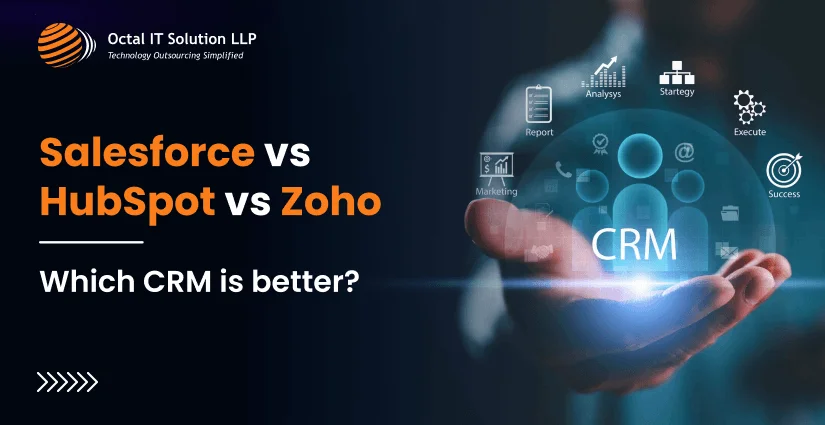 Salesforce vs HubSpot vs Zoho: Which CRM is better?