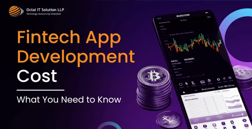 Fintech App Development Cost: What You Need to Know