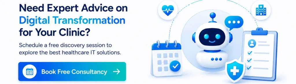 get expert advice for digital transformation of clinic