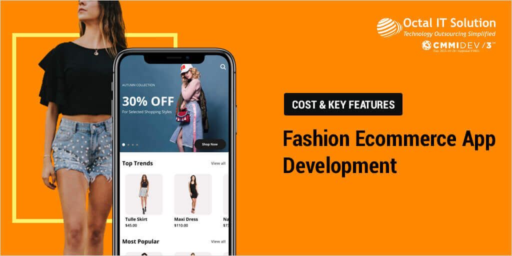 Fashion Ecommerce Mobile App Development: Cost & Key Features