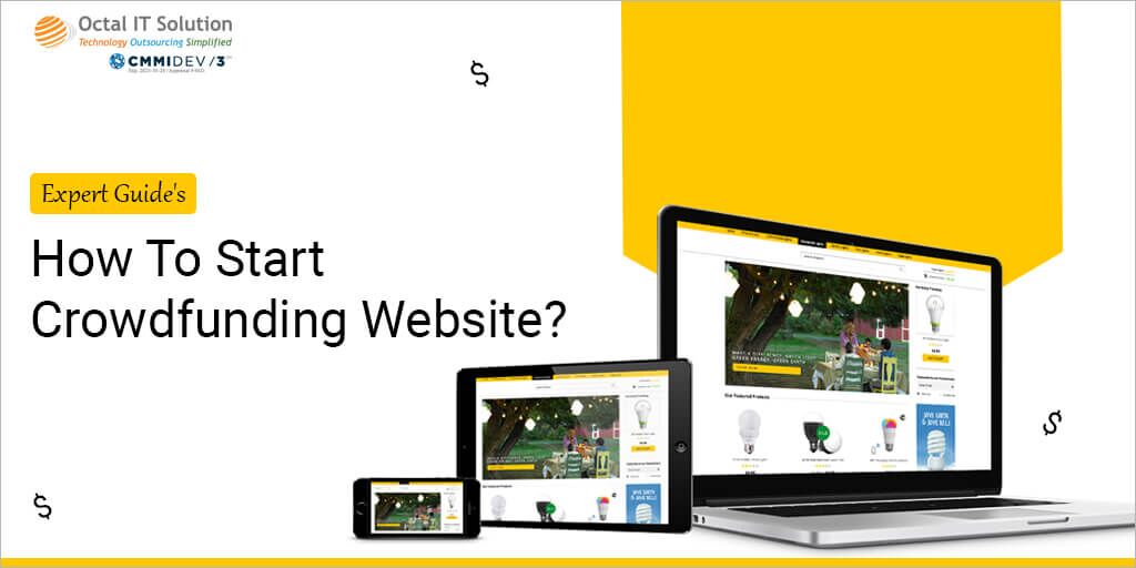 How To Start A Crowdfunding Website In 2025 – Experts Guide